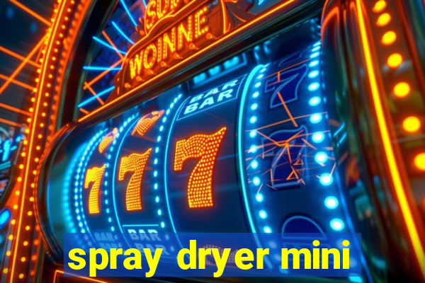 spray dryer mini